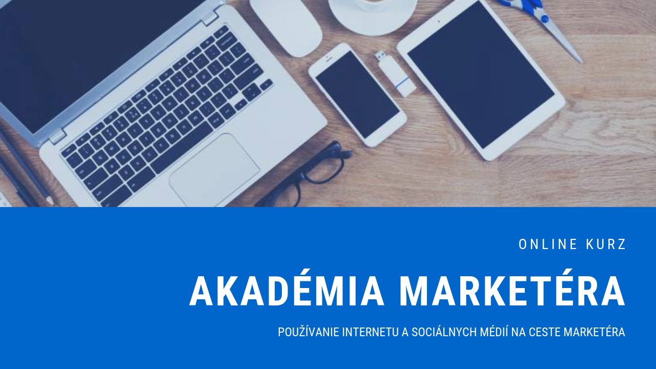 Akadémia marketéra - online kurz